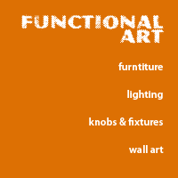functional art, furniture, lighting, knobs, house fixtures, wall art